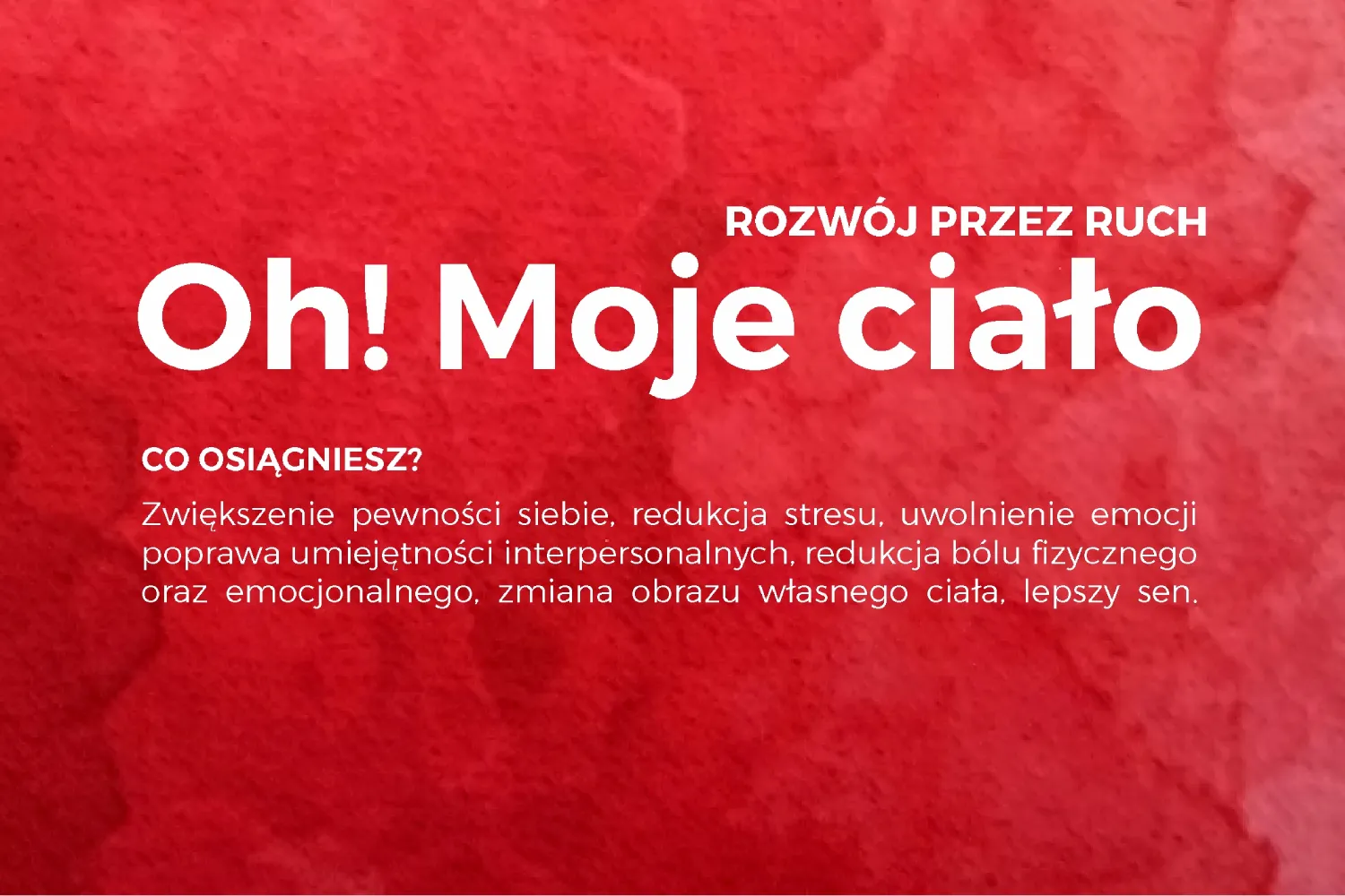 Warsztaty grupowe - Oh! Moje ciało